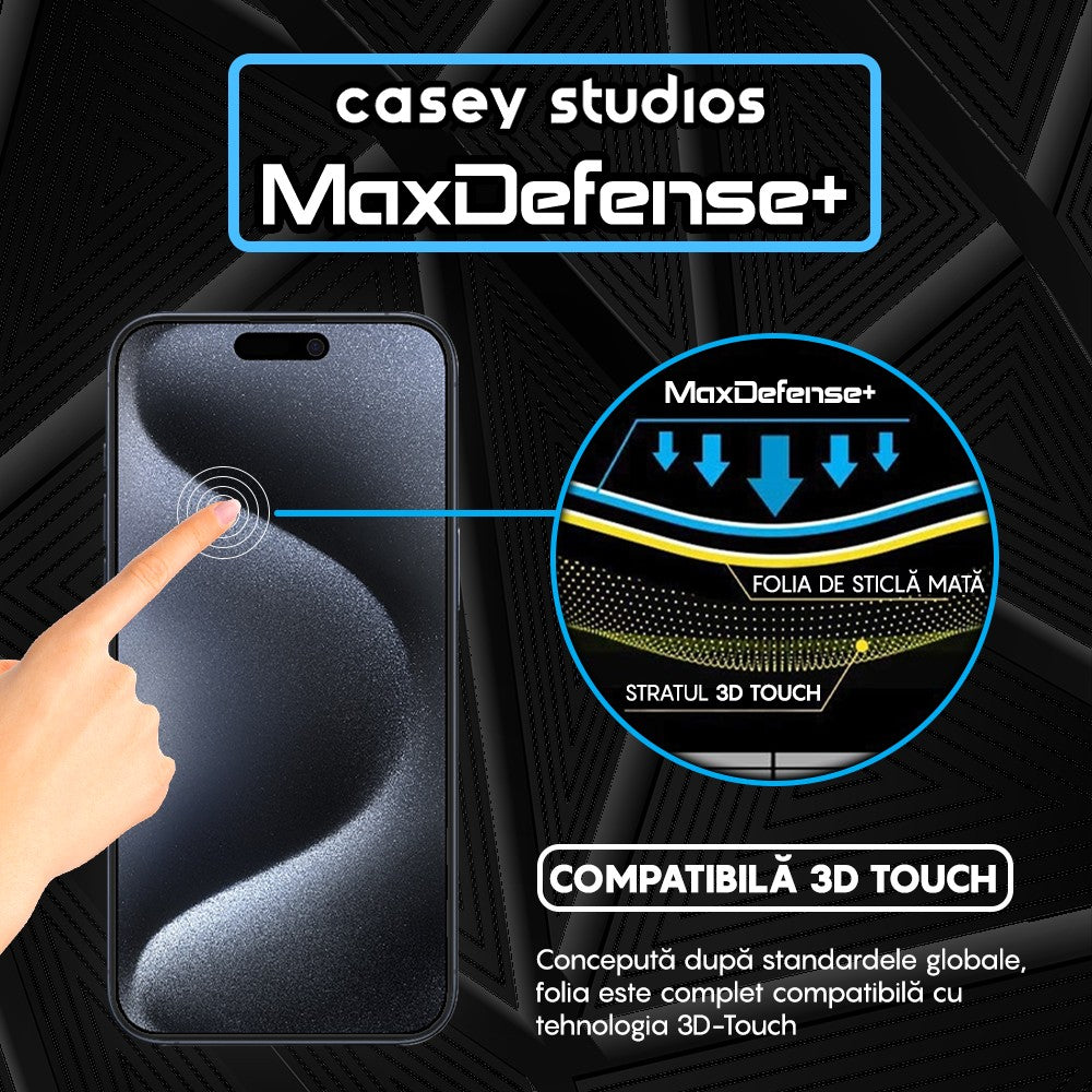Folie Sticla MaxDefense+ - iPhone 15 Pro - Matte