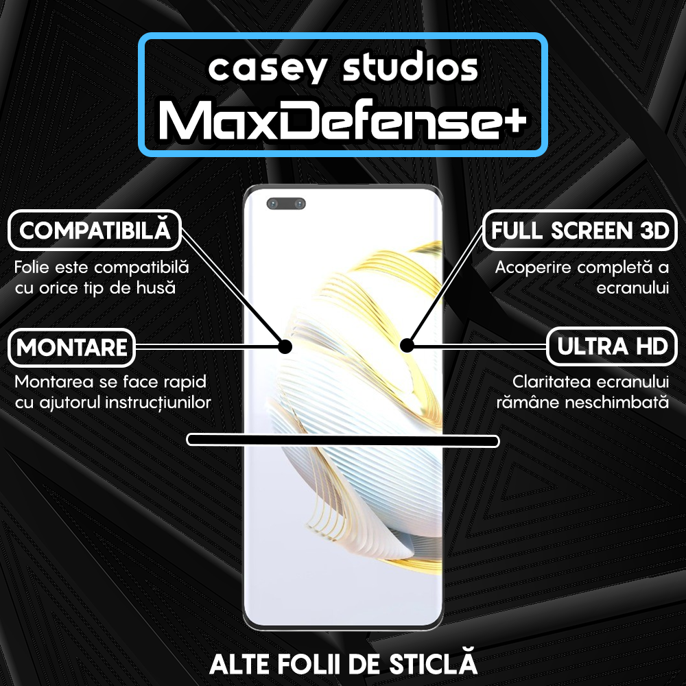 Folie Sticla MaxDefense+ - Huawei nova 10 Pro - Negru