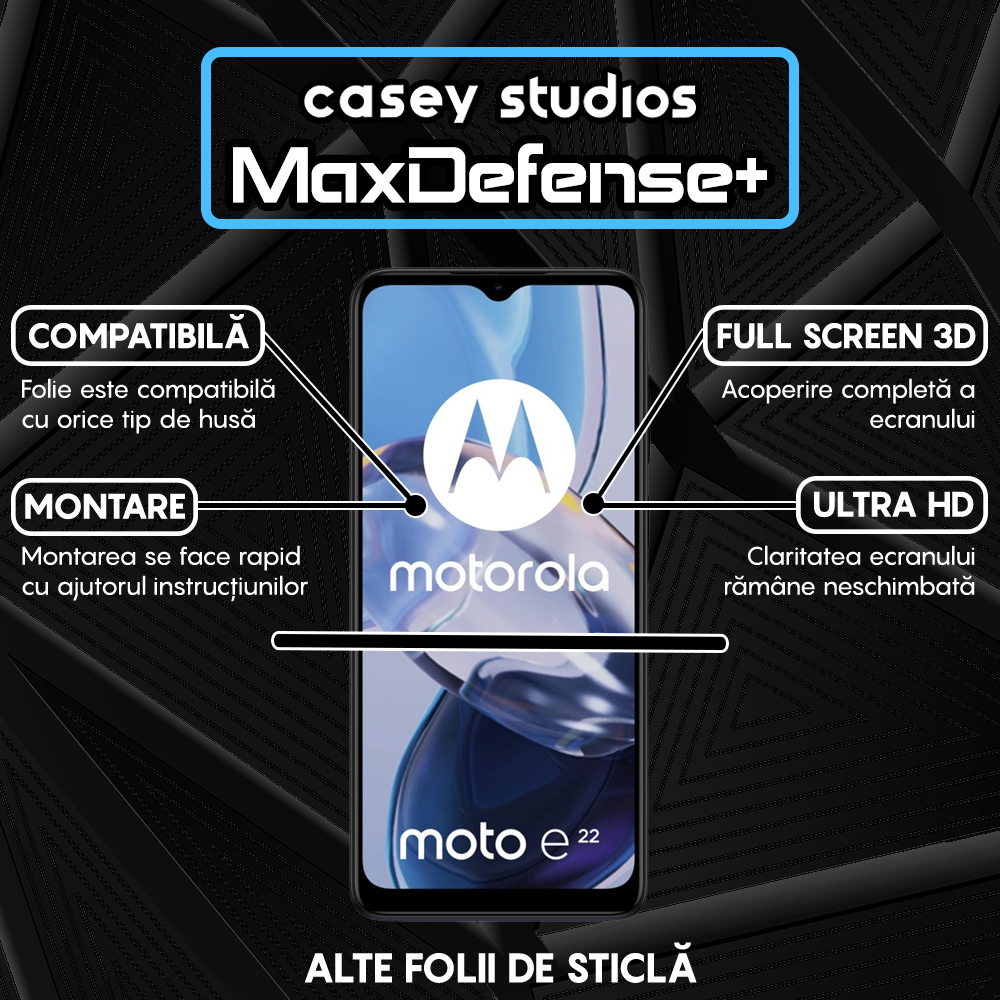 Folie Sticla MaxDefense+ - Motorola Moto E22/Moto E22i - Negru