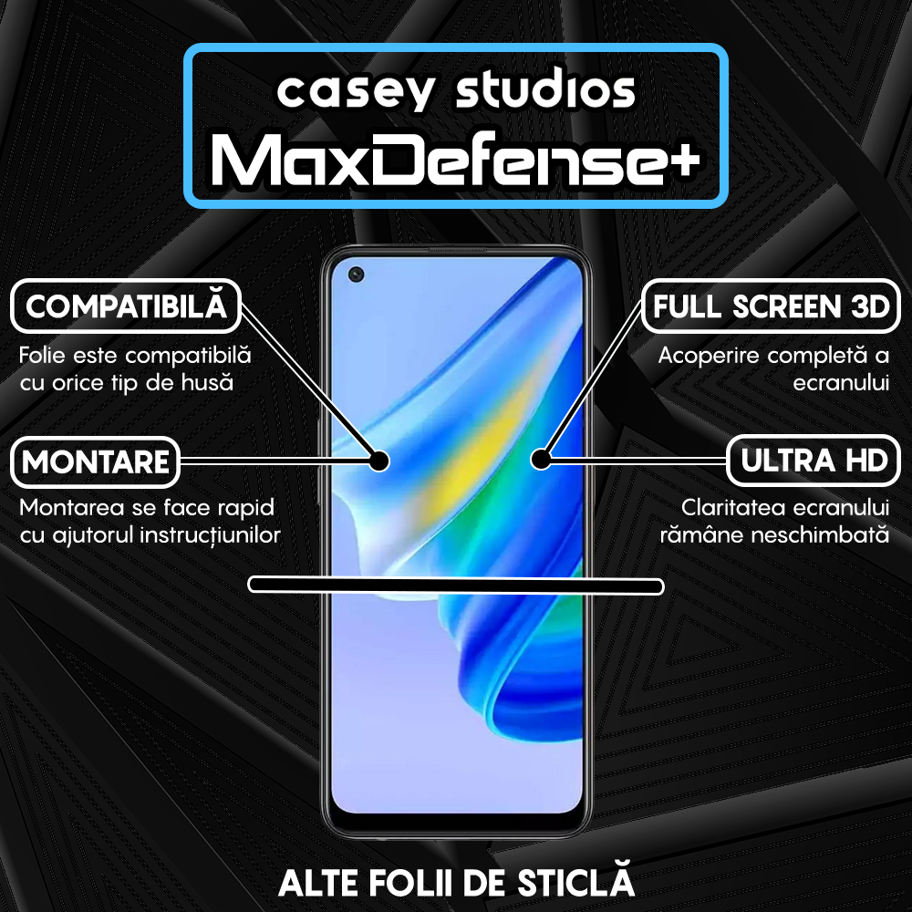 Folie Sticla MaxDefense+ - Oppo A74 4G/A94 4G/A94 5G/A95/Find X5 Lite/Reno5 Lite/Reno5 Lite/Reno5 Z/Reno7 5G - Negru