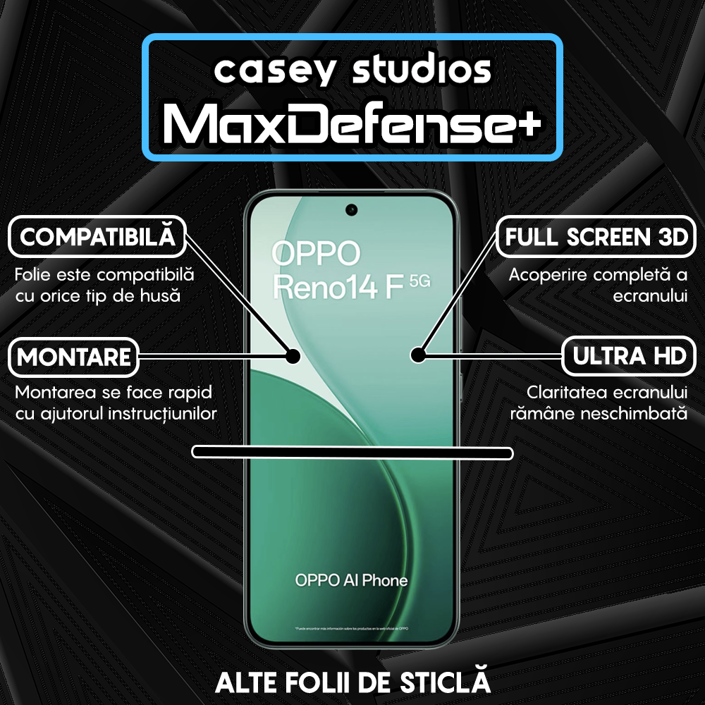 Folie Sticla MaxDefense+ - Oppo Reno14 F 5G - Negru