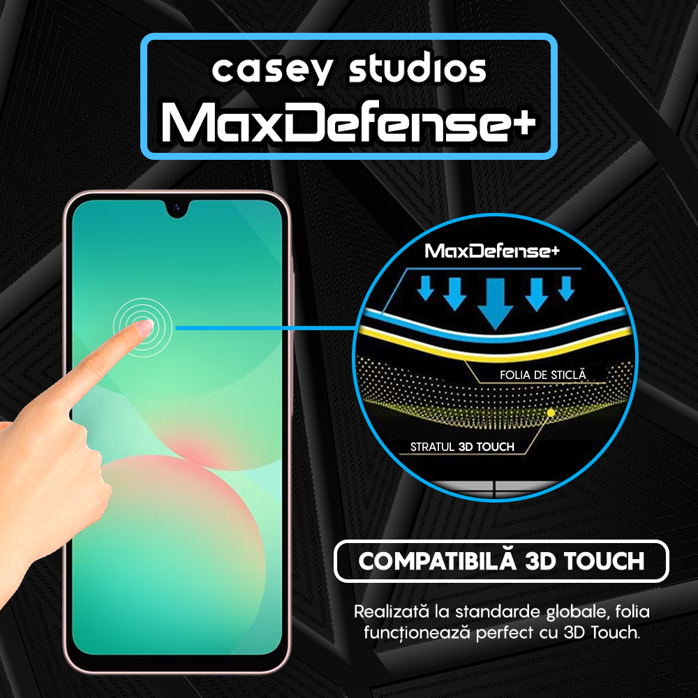 Folie Sticla MaxDefense+ - Samsung Galaxy A26 - Negru