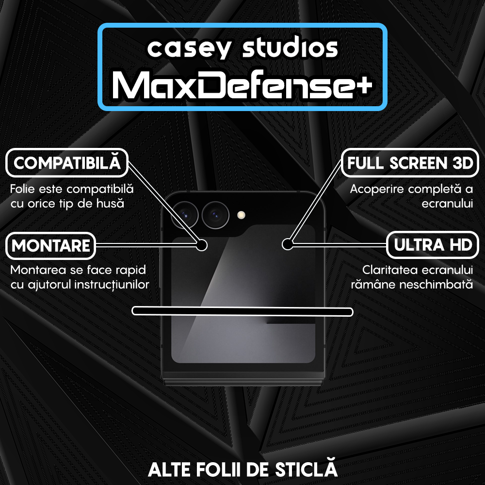Folie Sticla MaxDefense+ - Samsung Galaxy Z Flip7 FE - Negru
