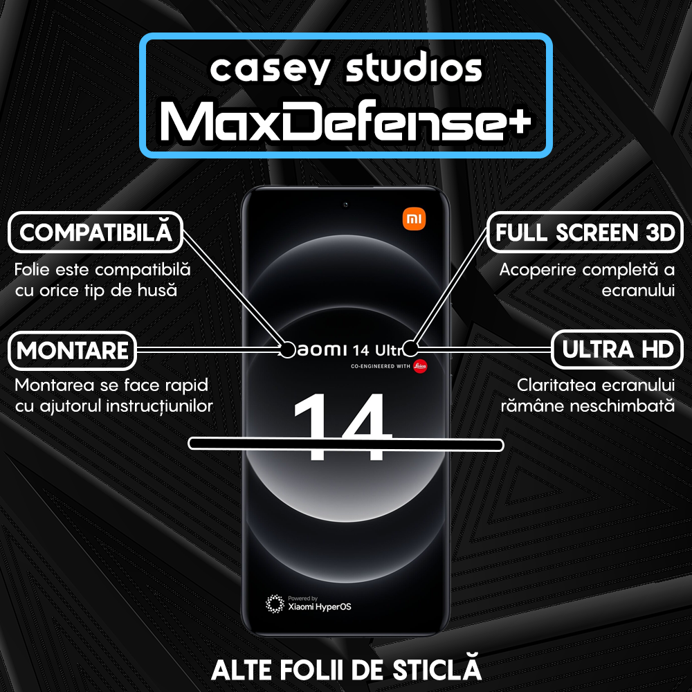 Folie Sticla MaxDefense+ - Xiaomi 14 Ultra - Negru