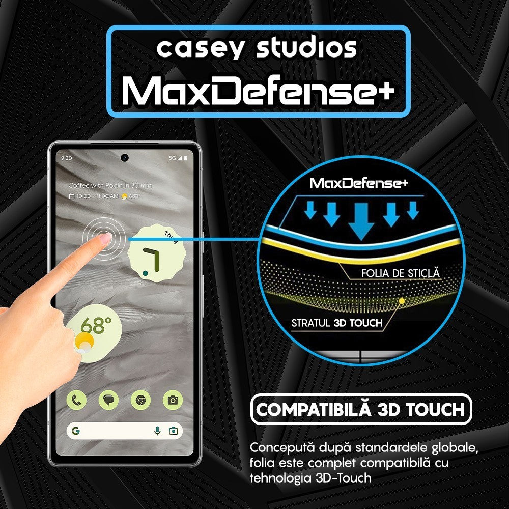 Folie Sticla MaxDefense+ - Google Pixel 7a - Negru