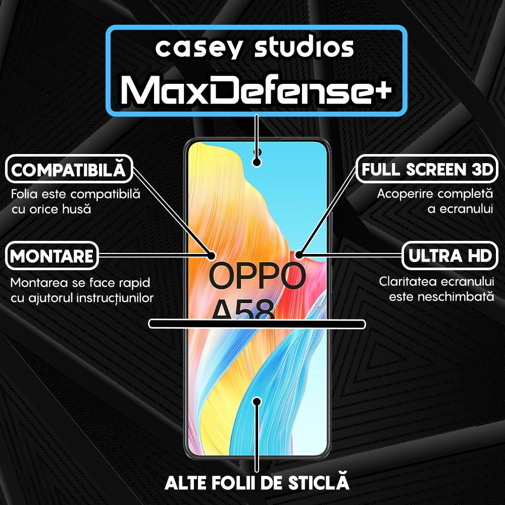 Folie Sticla MaxDefense+ - Oppo A58 4G - Negru