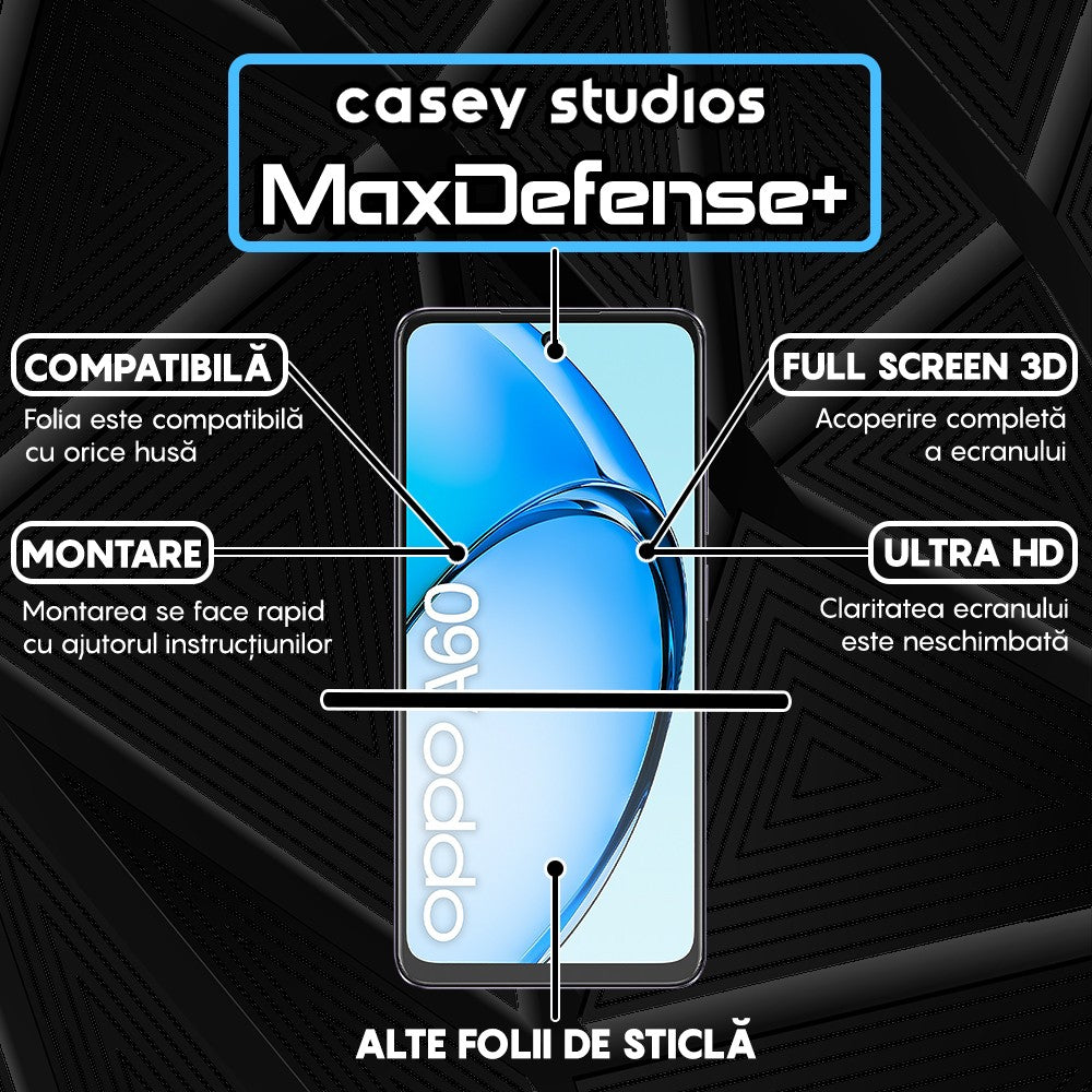 Folie Sticla MaxDefense+ - Oppo A60 - Negru
