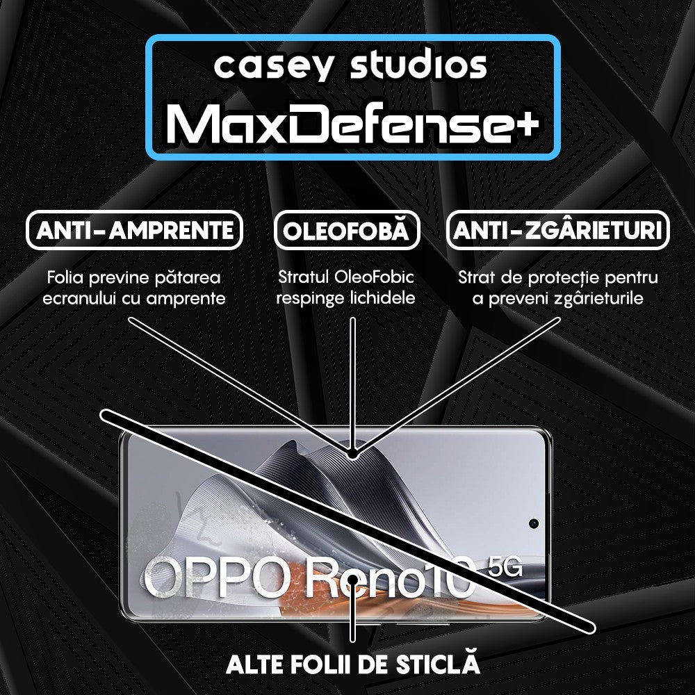 Folie Sticla MaxDefense+ - Oppo Reno10 - Negru
