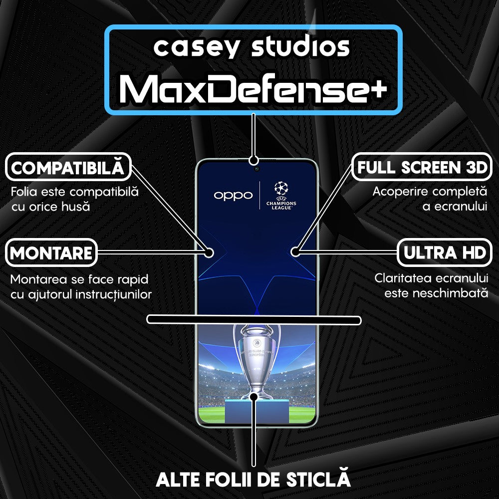 Folie Sticla MaxDefense+ - Oppo Reno8 Pro - Negru