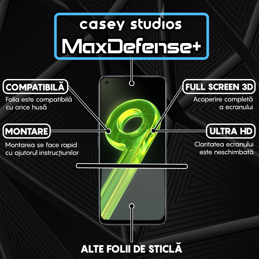 Folie Sticla MaxDefense+ - Realme 9 4G/9 Pro Plus - Negru