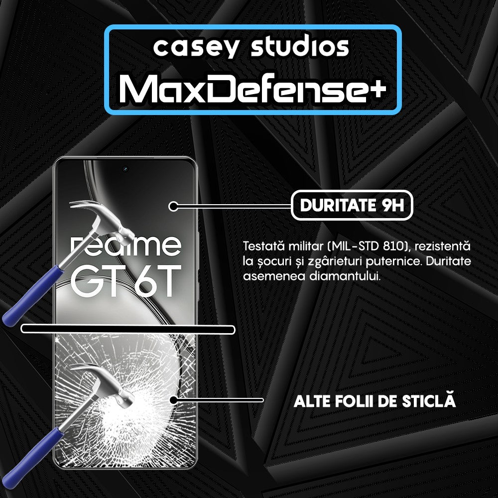 Folie Sticla MaxDefense+ - Realme GT 6T - Negru