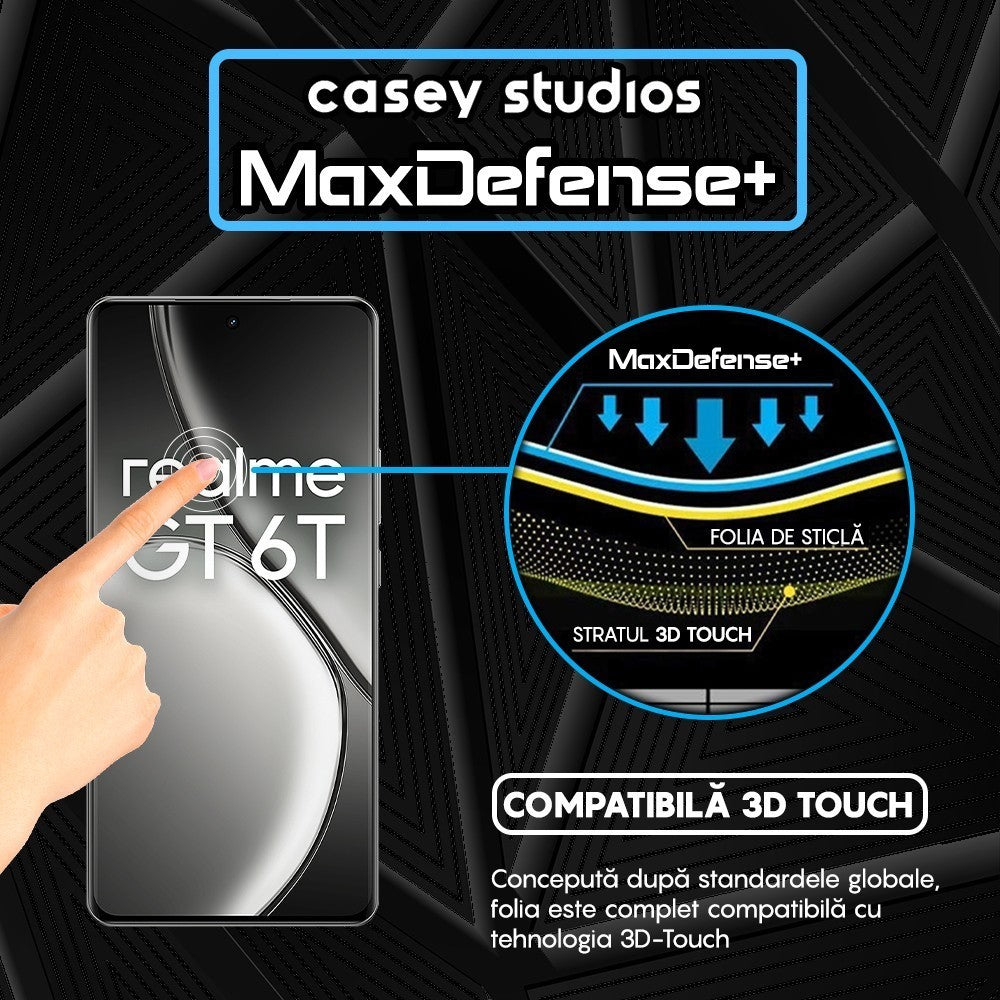 Folie Sticla MaxDefense+ - Realme GT 6T - Negru