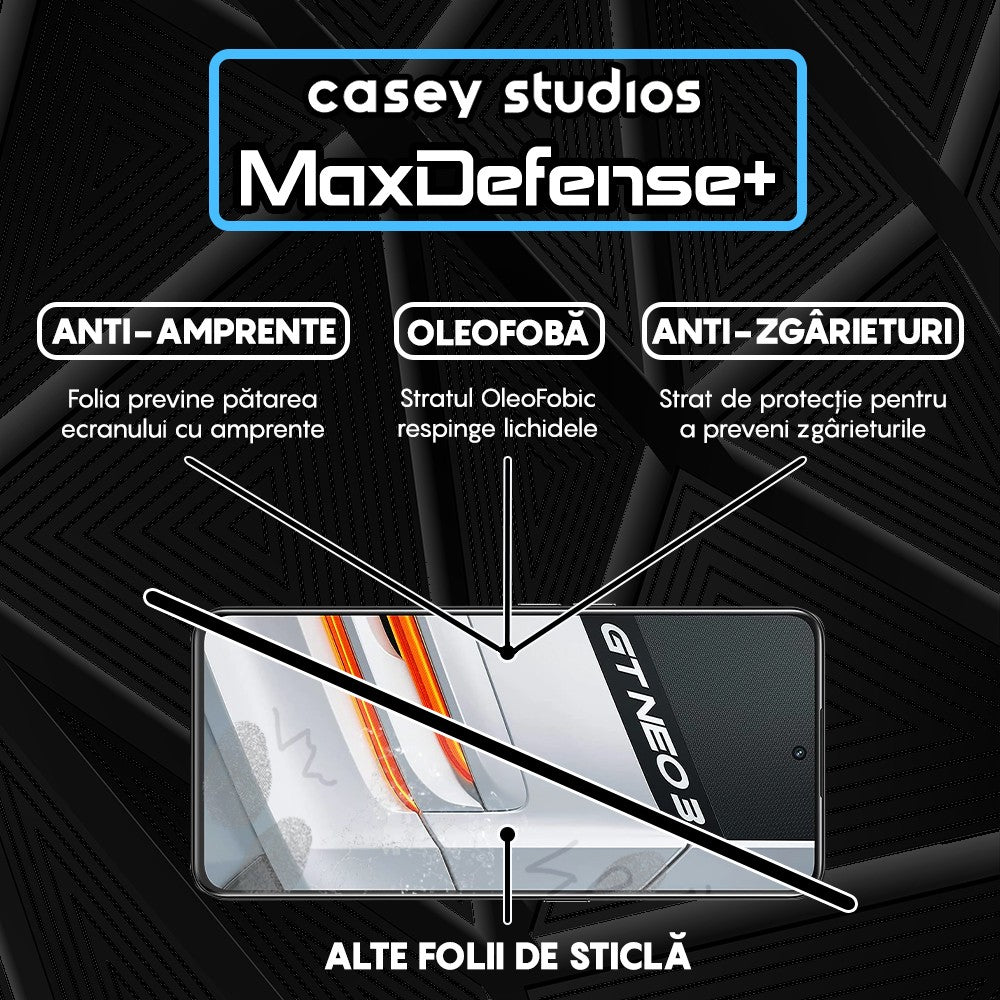 Folie Sticla MaxDefense+ - Realme GT Neo 3 150W - Negru