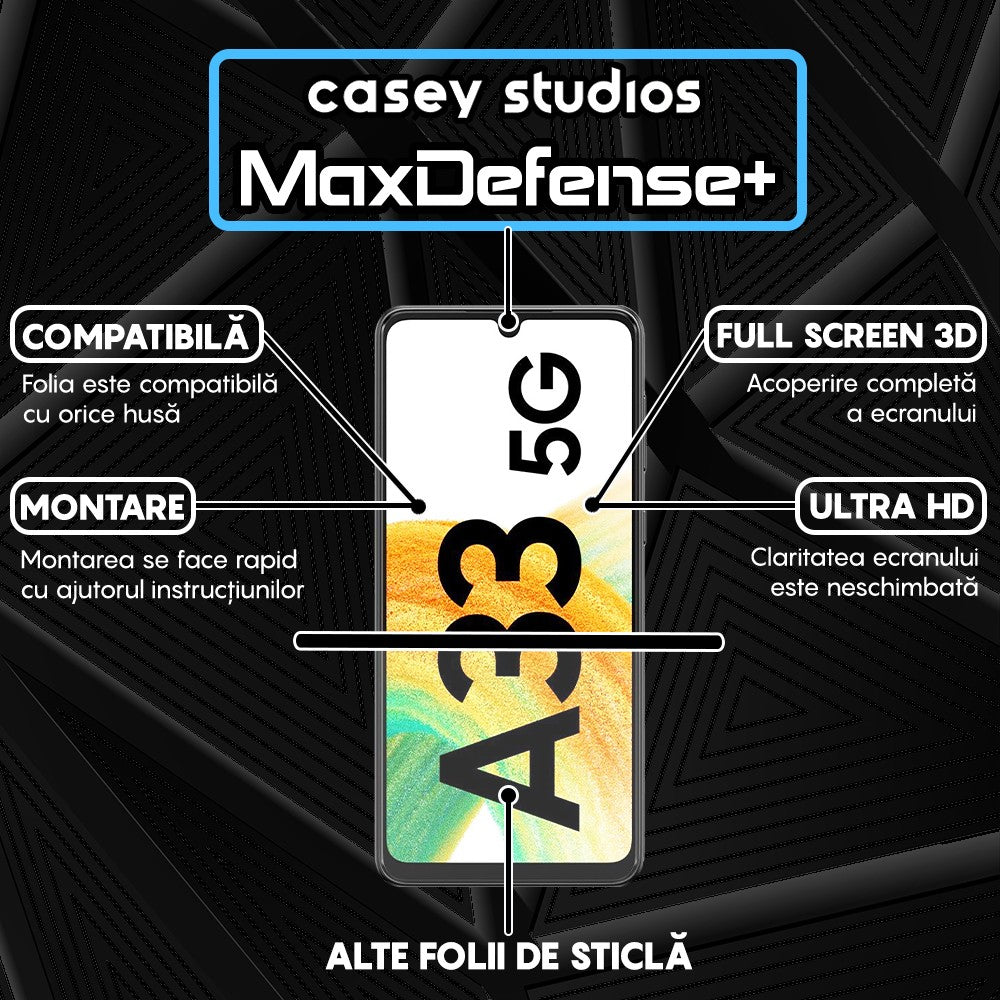Folie Sticla MaxDefense+ - Samsung Galaxy A33 5G - Negru