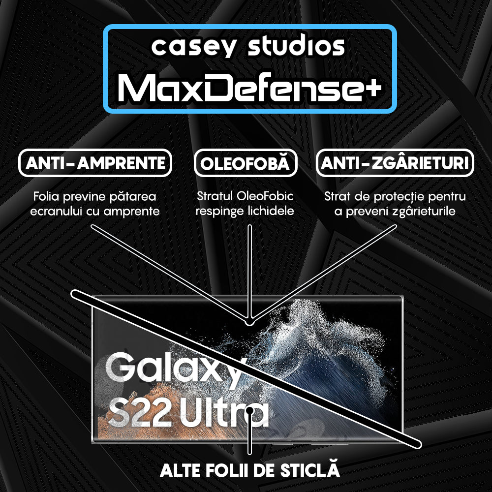Folie Sticla MaxDefense+ - Samsung Galaxy S22 Ultra 5G - Negru