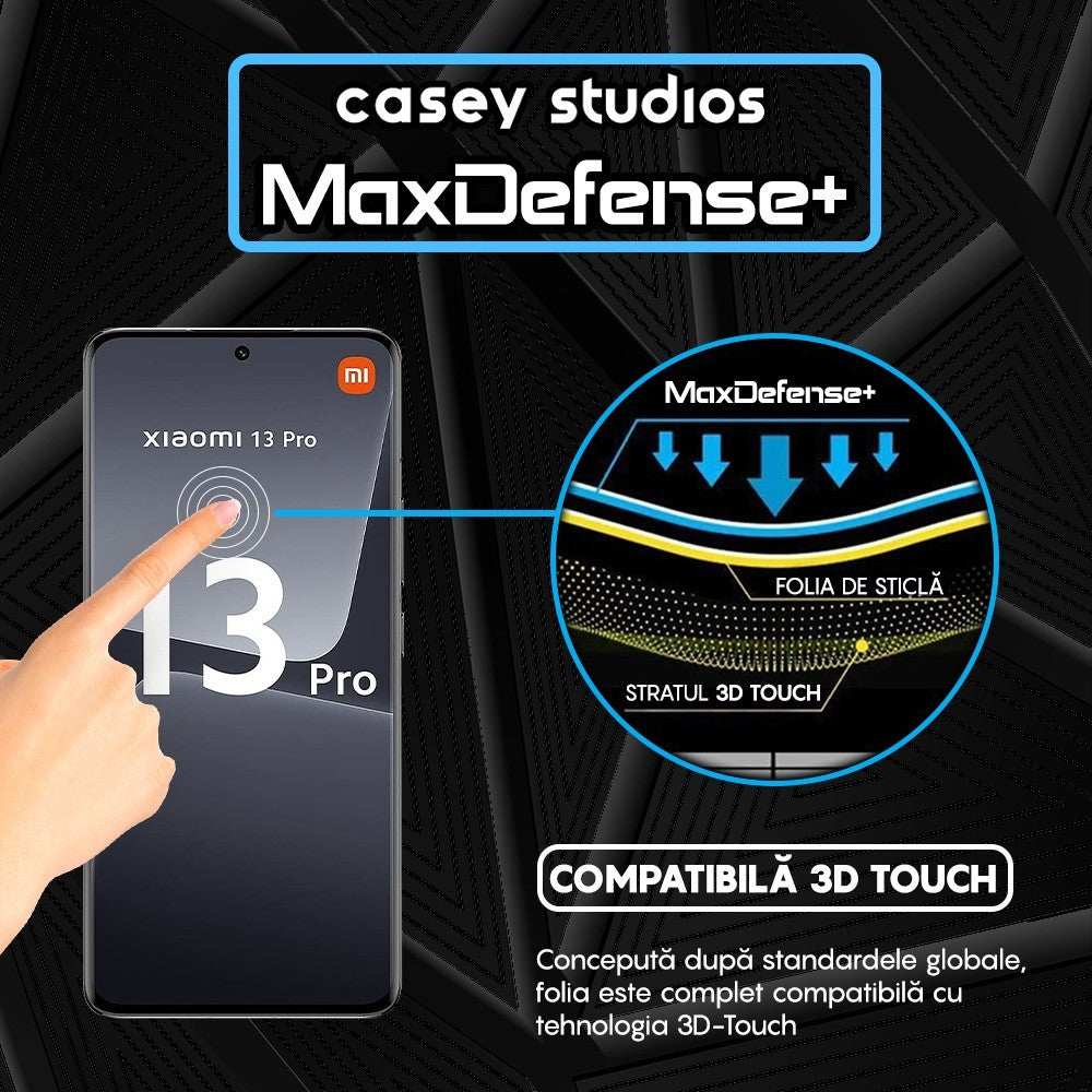 Folie Sticla MaxDefense+ - Xiaomi 13 Pro - Negru