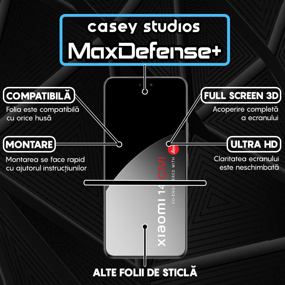 Folie Sticla MaxDefense+ - Xiaomi 14 Civi - Negru