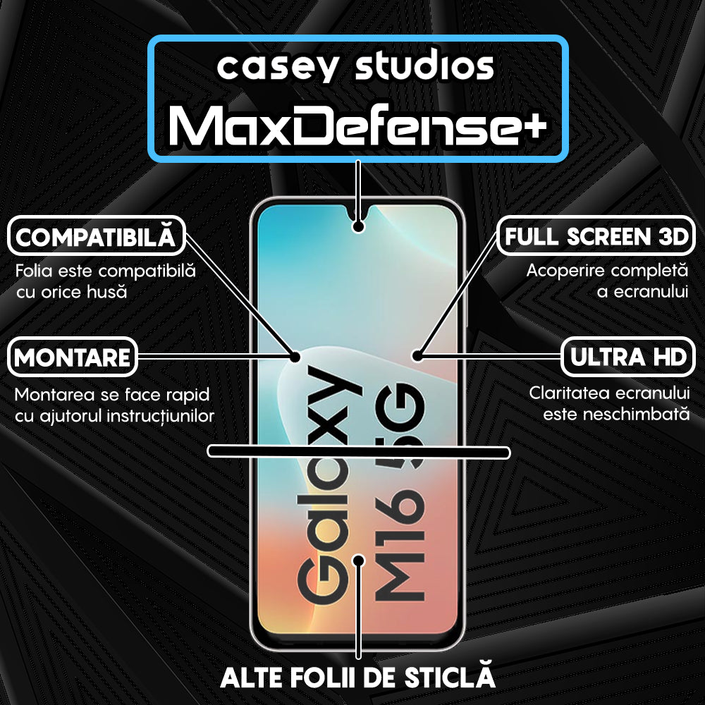 Folie Sticla MaxDefense+ - Samsung Galaxy M16 - Negru