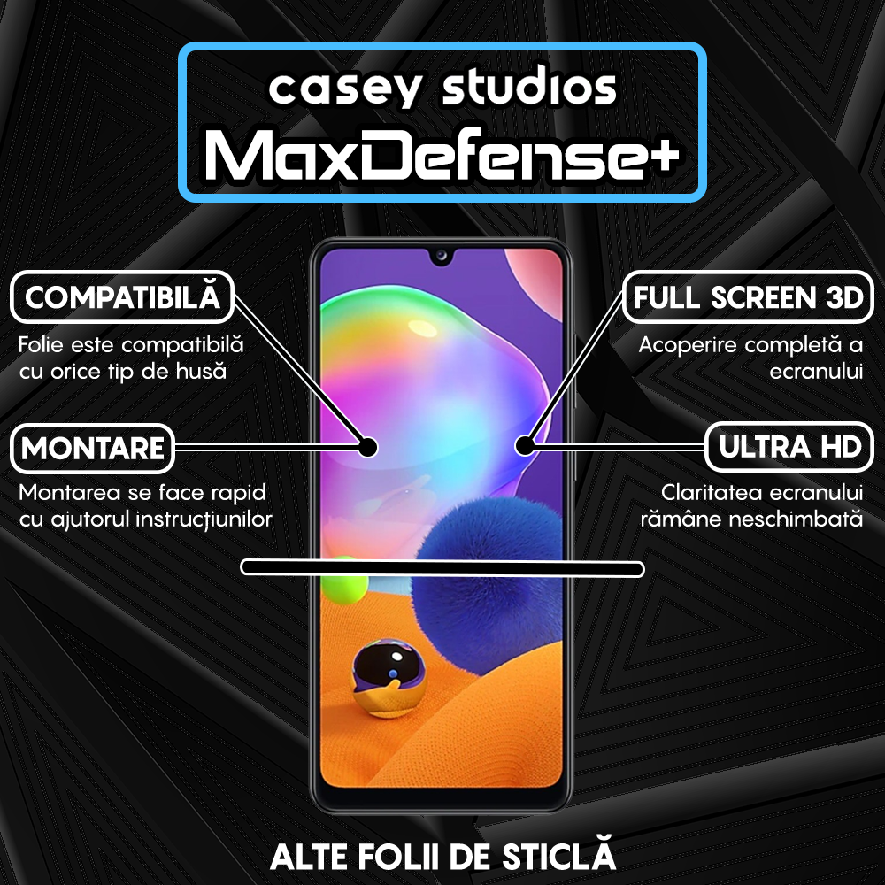 Folie Sticla MaxDefense+ - Samsung Galaxy A31 - Negru