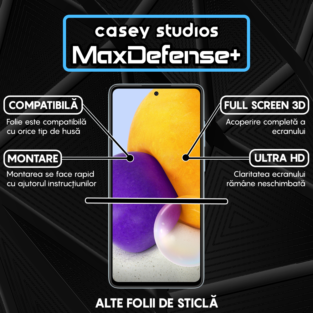 Folie Sticla MaxDefense+ - Samsung Galaxy A72 4G/A72 5G - Negru
