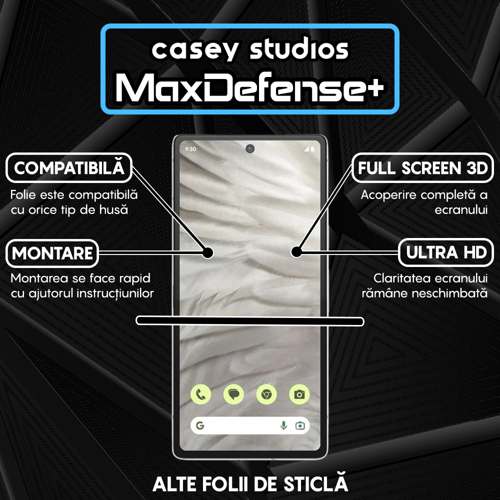 Folie Sticla MaxDefense+ - Google Pixel 7a - Negru