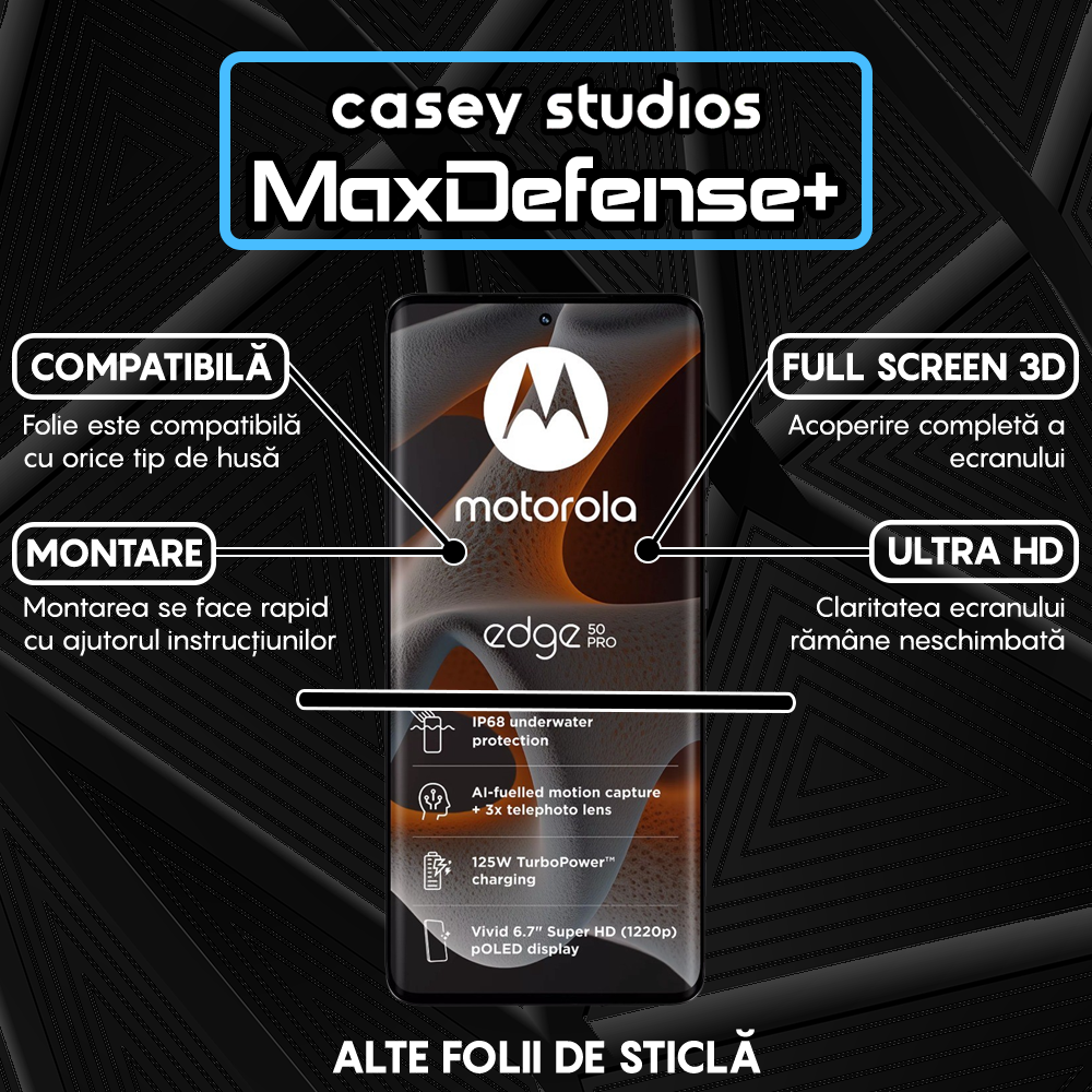 Folie Sticla MaxDefense+ - Motorola Edge 50 Pro - Negru
