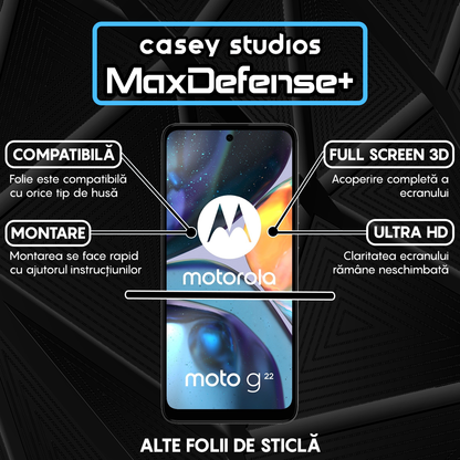 Folie Sticla MaxDefense+ - Motorola Moto G22 - Negru