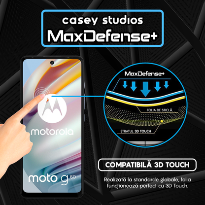 Folie Sticla MaxDefense+ - Motorola Moto G60/Moto G60S - Negru