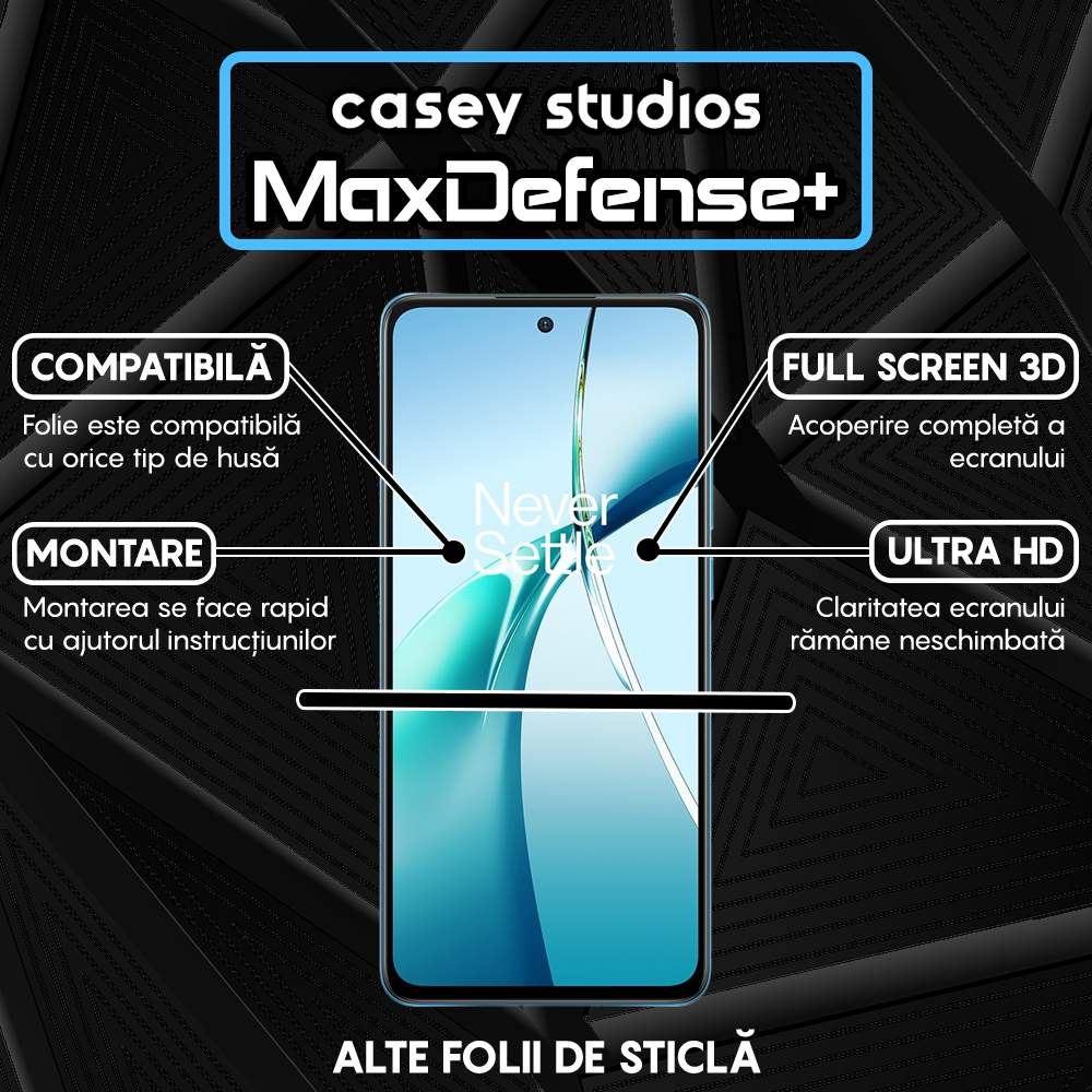 Folie Sticla MaxDefense+ - OnePlus Nord CE4 Lite - Negru
