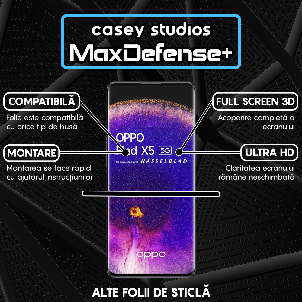 Folie Sticla MaxDefense+ - Oppo Find X5 Pro - Negru