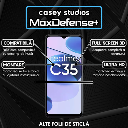 Folie Sticla MaxDefense+ - Realme C35 - Negru