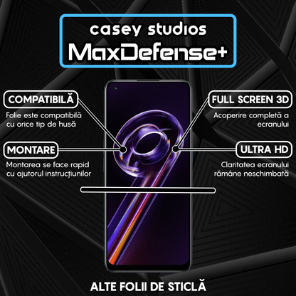 Folie Sticla MaxDefense+ - Realme 9 4G/9 Pro Plus - Negru