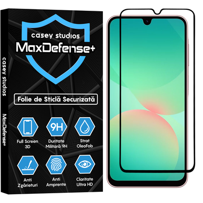Folie Sticla MaxDefense+ - Samsung Galaxy A26 - Negru