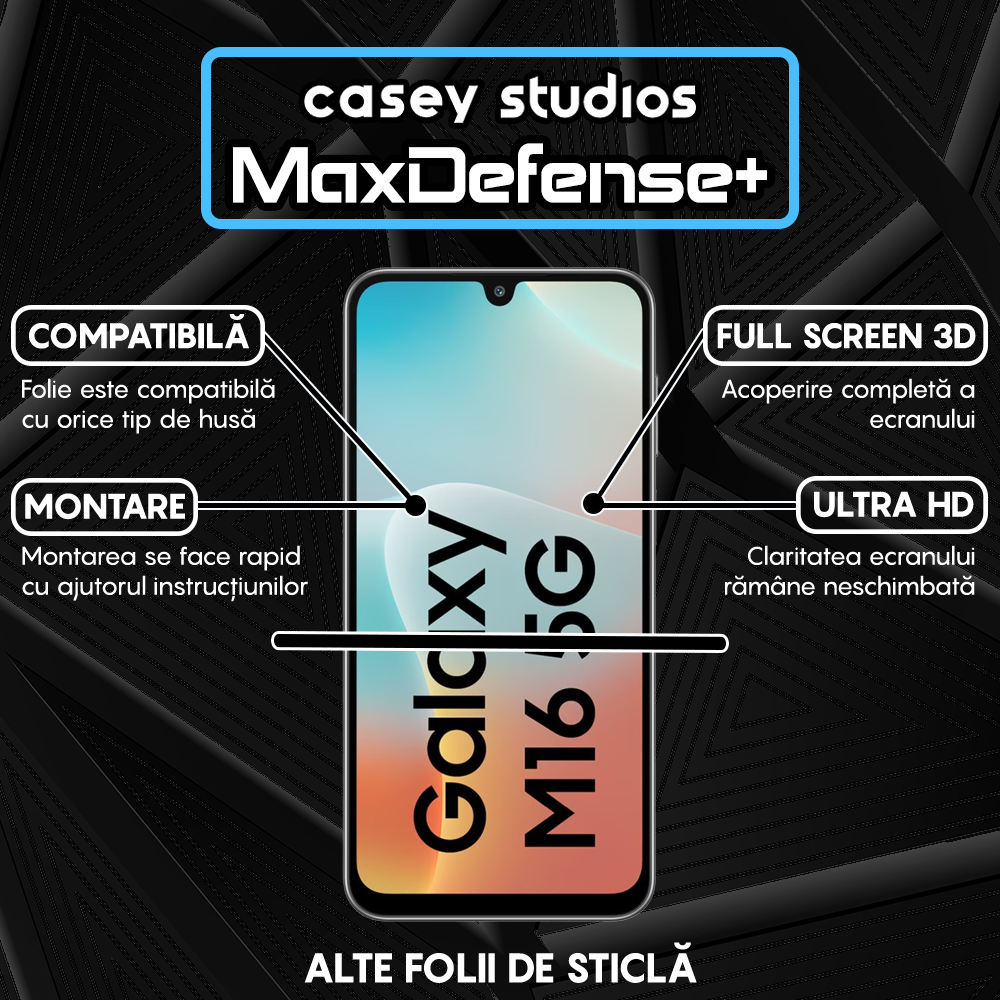 Folie Sticla MaxDefense+ - Samsung Galaxy M16 - Negru