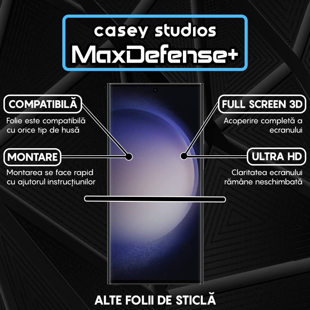 Folie Sticla MaxDefense+ - Samsung Galaxy S23 Ultra - Negru