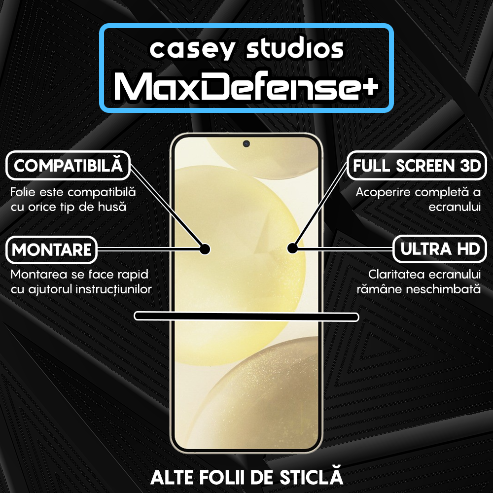 Folie Sticla MaxDefense+ - Samsung Galaxy S24 Plus - Negru