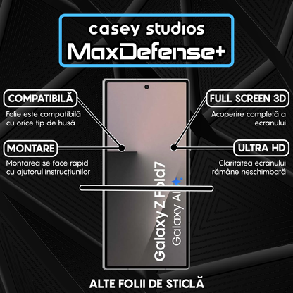 Folie Sticla MaxDefense+ - Samsung Galaxy Z Fold7 - Negru