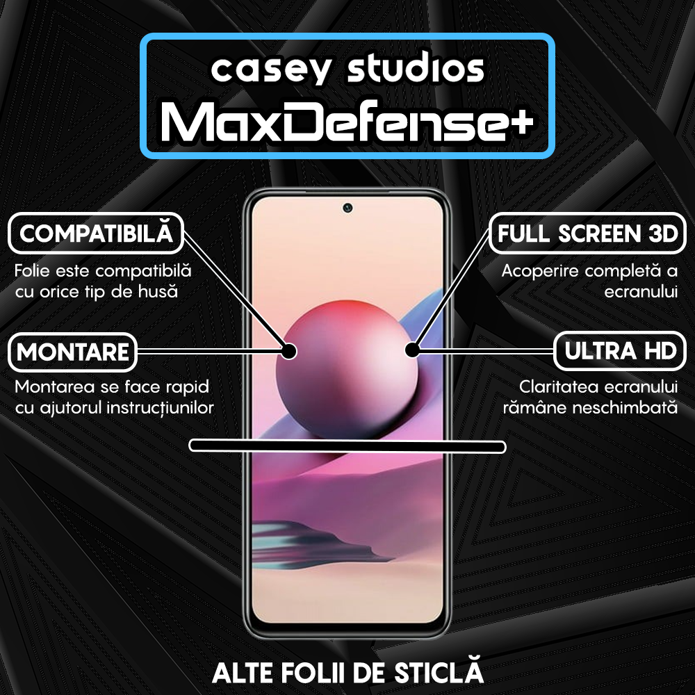 Folie Sticla MaxDefense+ - Xiaomi Redmi Note 10 Pro/Redmi Note 10 Pro Max - Negru