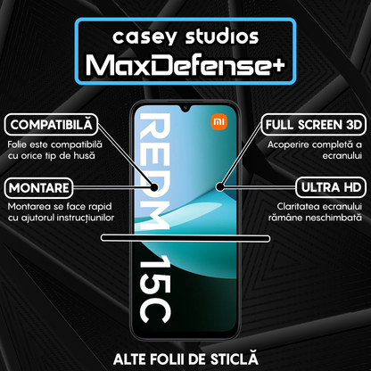 Folie Sticla MaxDefense+ - Xiaomi Redmi 15C - Negru
