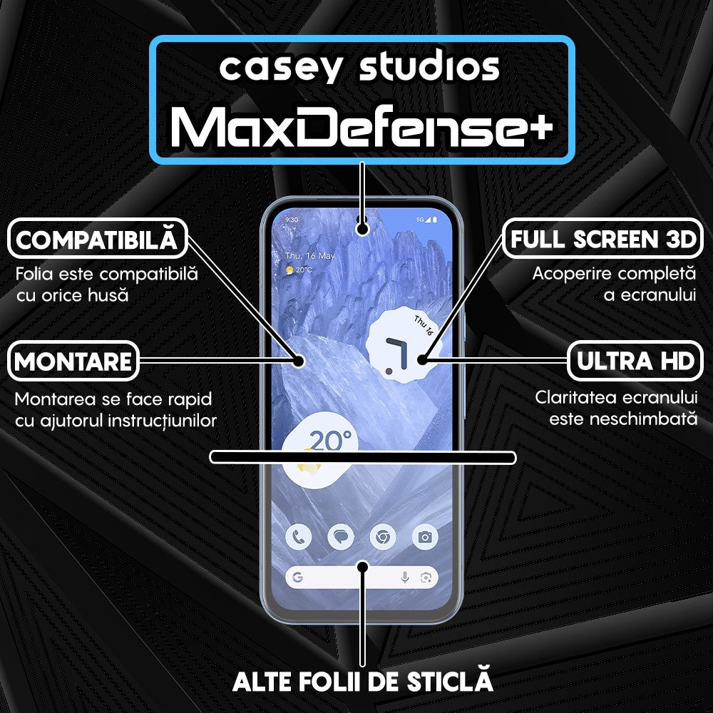Folie Sticla MaxDefense+ - Google Pixel 8a - Negru
