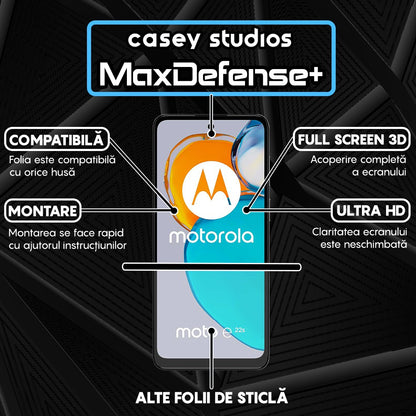 Folie Sticla MaxDefense+ - Motorola Moto E22s - Negru