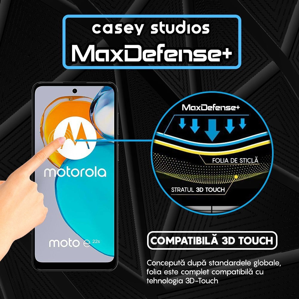 Folie Sticla MaxDefense+ - Motorola Moto E22s - Negru