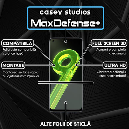 Folie Sticla MaxDefense+ - Realme 9 4G/9 Pro Plus - Negru