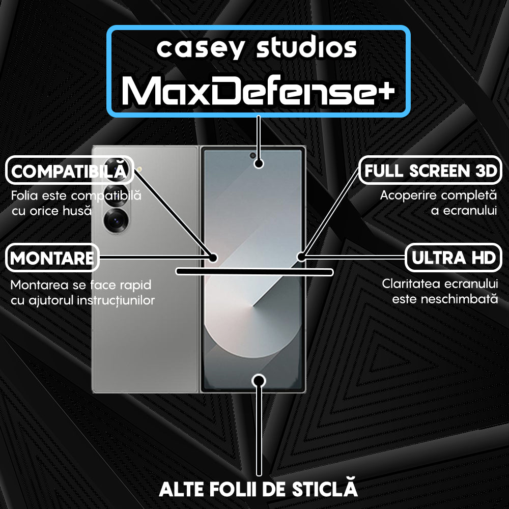 Folie Sticla MaxDefense+ - Samsung Galaxy Z Fold6 - Negru