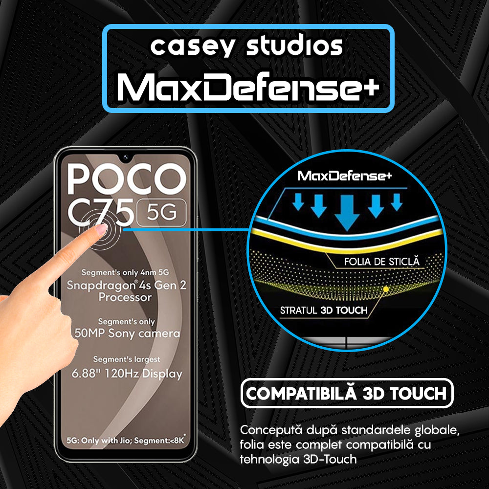 Folie Sticla MaxDefense+ - Xiaomi Poco C75 5G - Negru